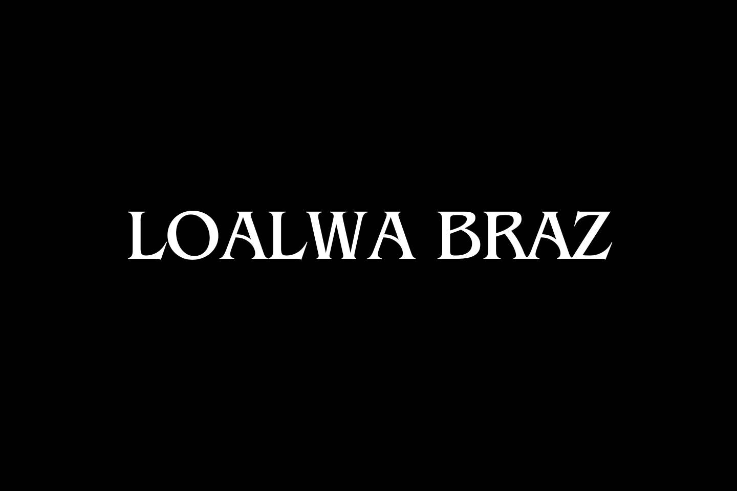 Loalwa Braz